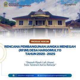RENCANA PEMBANGUNAN JANGKA MENENGAH DESA (RPJMDES) HARGOMULYO TAHUN 2020-2025